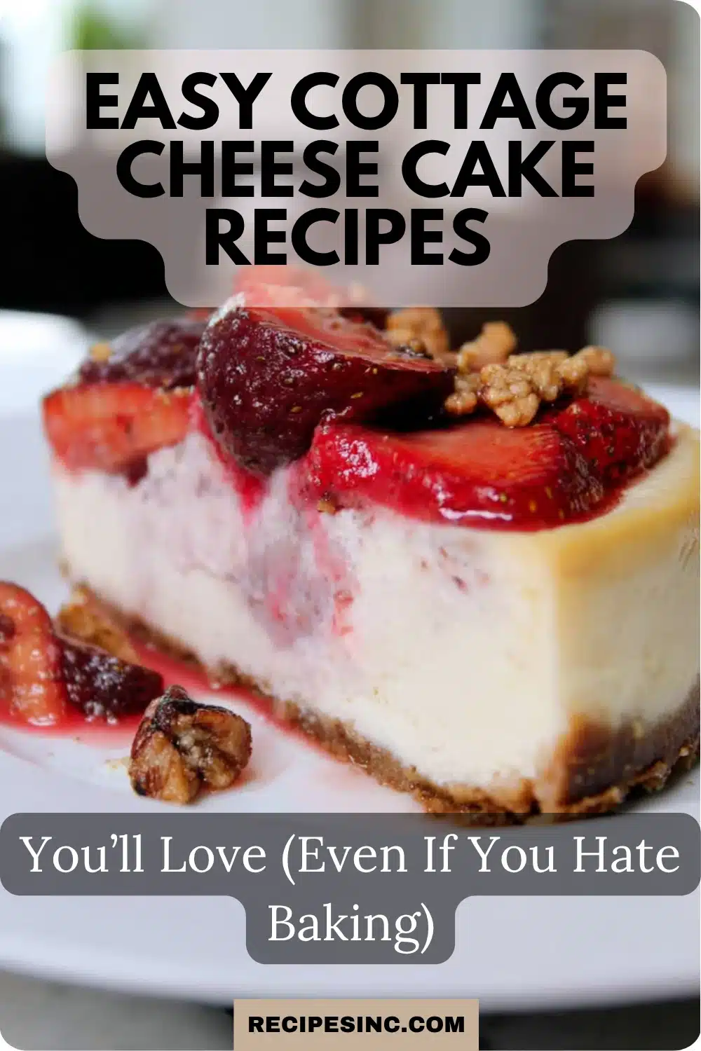 cottage cheese cake recipe step-by-step collage for Pinterest