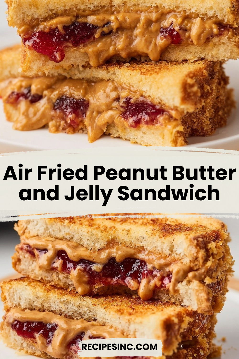 Air Fried Peanut Butter and Jelly Sandwich